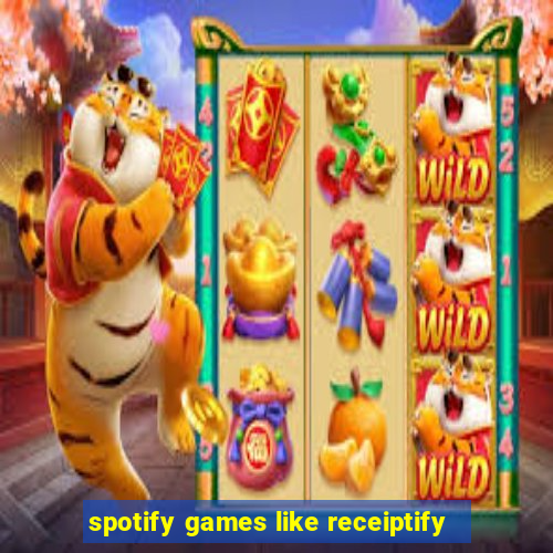 spotify games like receiptify